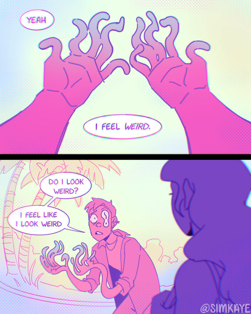 I Feel Weird (pt. 2)